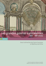 Les grandes galeries européennes