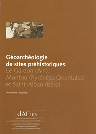 Géoarchéologie de sites préhistoriques