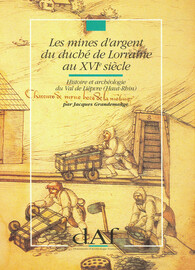 Les mines d’argent du duché de Lorraine au XVIe siècle