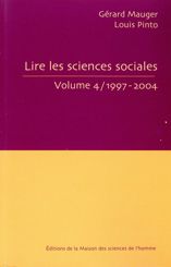 Lire les sciences sociales. Volume 4/ 1997-2004