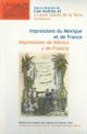 Nuevos tiempos, nuevas técnicas: litógrafos franceses en México (1827-1850)
