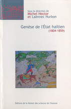 Genèse de l'État haïtien (1804-1859)
