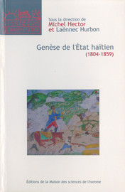 Genèse de l'État haïtien (1804-1859)