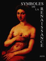 Symboles de la Renaissance. Tome III