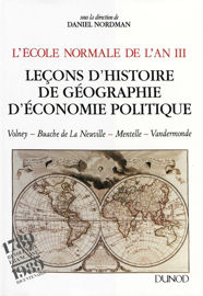 L'École normale de l'An III. Vol. 2, Leçons d'histoire, de géographie, d'économie politique
