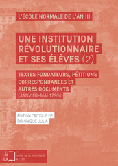 Une institution révolutionnaire et ses élèves (2)