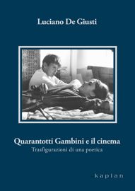 Due lettere di Florestano Vancini a Pier Antonio Quarantotti Gambini