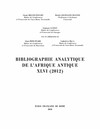 Bibliographie analytique de l’Afrique antique XLVI (2012)