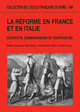 L’immagine della Riforma, la riforma dell’immagine: problemi di pittura religiosa nel cinquecento fra l’Italia, la Francia e l’Europa1