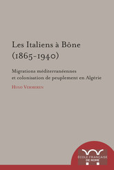 Les Italiens à Bône (1865-1940)