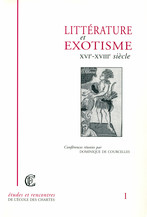 Littérature et exotisme, XVIe-XVIIIe siècle