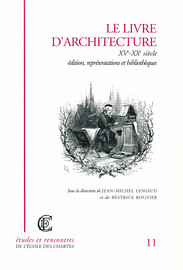 La formation du livre d’architecture monographique (1587-1731/40)