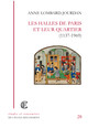 Les halles de Paris et leur quartier (1137-1969)
