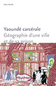 Yaoundé carcérale