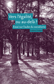 Vers L Egalite Ou Au Dela L Amour Au Temps De La Communaute Ens Editions