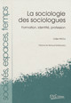 La sociologie des sociologues