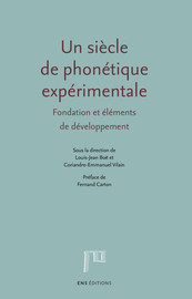 Un siècle de phonétique expérimentale