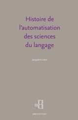 Histoire de l'automatisation des sciences du langage