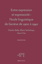 Entre expression et expressivité : l’école linguistique de Genève de 1900 à 1940