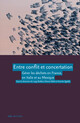Entre conflit et concertation