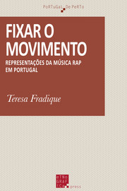 6. Classe média ou classe media? Representações mediáticas da música rap em Portugal