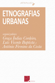 Capítulo 1. A antropologia urbana entre a tradição e a prática