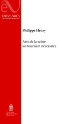 Arts de la scène : Un tournant nécessaire