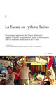 Les Latino-Américains sans-papiers à Lausanne : l’insertion cachée1