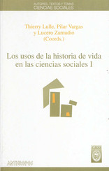 Los usos de la historia de vida en las ciencias sociales. I