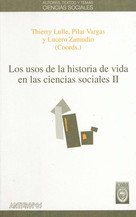 Los usos de la historia de vida en las ciencias sociales. I