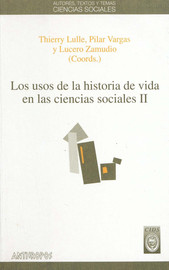 Los Usos De La Historia De Vida En Las Ciencias Sociales Ii Institut Francais D Etudes Andines