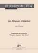 Les Albanais à Istanbul