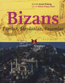 Konstantinopolis: bir Megapolün Doğuşu (4.-6. Yüzyıllar)