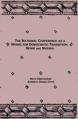 The national conference as a model for democratic transition : Benin and Nigeria