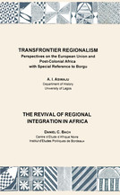 Transfrontier Regionalism. The Revival of Regional Integration in Africa