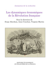 Les dynamiques économiques de la Révolution française