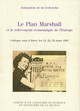 Les Charbonnages de France et le Plan Marshall