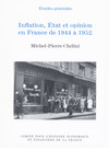 Inflation, État et opinion en France de 1944 à 1952