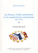 La France, l’Europe et l’aide au développement. Des traités de Rome à nos jours