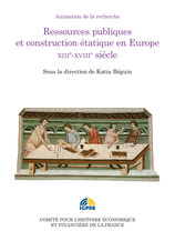 State Cash Resources and State Building in Europe 13th-18th century