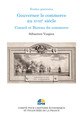 Gouverner le commerce au XVIIIe siècle