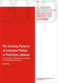 The Evolving Patterns of Lebanese Politics in Post-Syria Lebanon