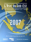L’Asie du Sud-Est 2007 : les évènements majeurs de l’année