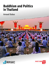 Monastic activism and the case of Wat Phra Dhammakaya
