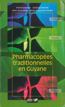 Pharmacopées traditionnelles en Guyane