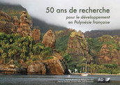 50 ans de recherche pour le développement en Polynésie