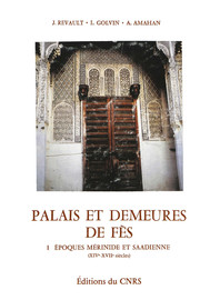 Palais Et Demeures De Fès Techniques Traditionnelles De La - 