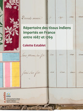 Répertoire des tissus indiens importés en France entre 1687 et 1769‎