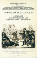 Du Directoire au Consulat 3. Brumaire dans l'histoire du lien politique et de l'État-nation