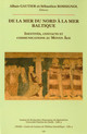 Le commerce d’esclaves dans les mers du Nord au haut Moyen Âge : un bilan historiographique